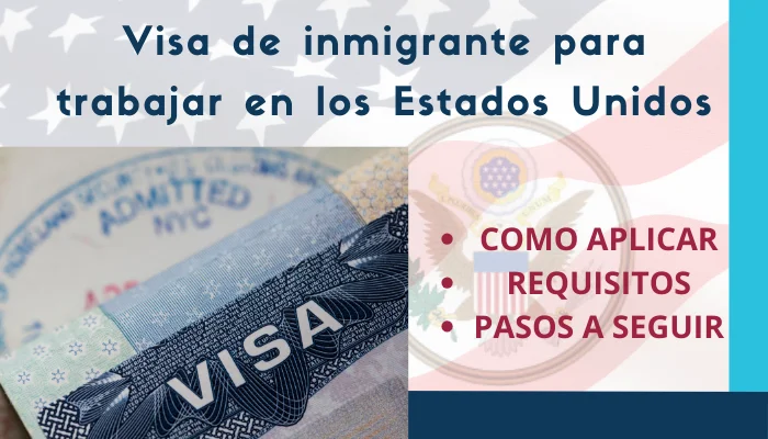 Visa de inmigrante para trabajar en los Estados Unidos